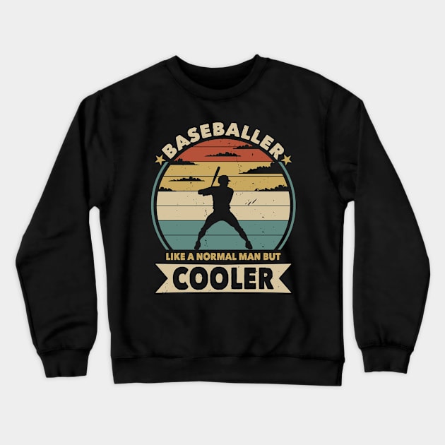 Baseballer like a normal man but cooler Crewneck Sweatshirt by POS